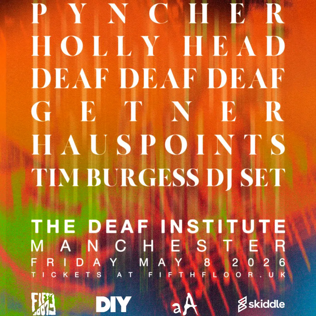 DIY presents | Fifth Floor Fest | The Deaf Institute 08.05.26 at The Deaf Institute