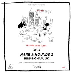 Gustaf Tickets | Hare And Hounds Birmingham  | Sun 8th May 2022 Lineup