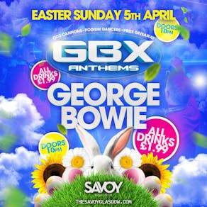 Easter Sunday GBX - George Bowie