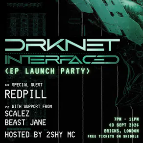 DRKNET "INTERFACED" EP - FREE Launch Party