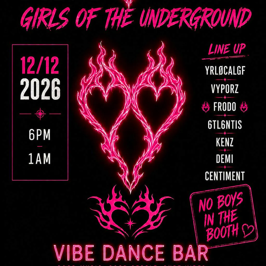 Twin Flame Presents: Girls Of Underground at Vibe Dance Bar