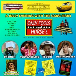 An Evening with Only Fools and Horsez WESTGATE Tickets | St Augustines, Westgate On Sea,  | Fri 27th September 2024 Lineup