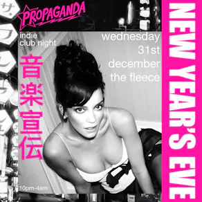 Propaganda Bristol - NYE PARTY - Indie Club Night!