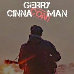 Gerry CinaCONman Tickets | Ronnie Roos Leicester  | Sat 27th April 2024 Lineup
