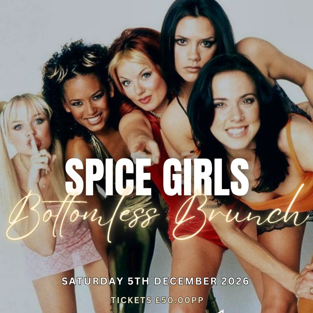 Spice Girls Bottomless Brunch at The Bentley