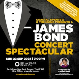 James Bond Concert Spectacular | De La Warr Pavilion Bexhill-on-Sea  | Sun 22nd September 2024 Lineup