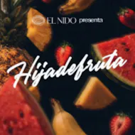 Sala El Nido: Hija De Fruta . Sáb. 12 de Septiembre 2026 at Papagayo Tenerife