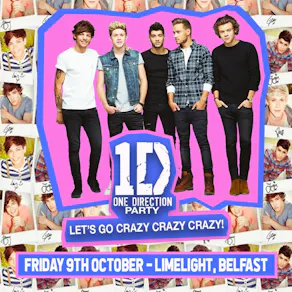16 Years Of One Direction Party (Belfast)