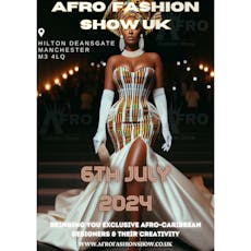 Afro Fashion Show UK at Hilton Deansgate Manchester