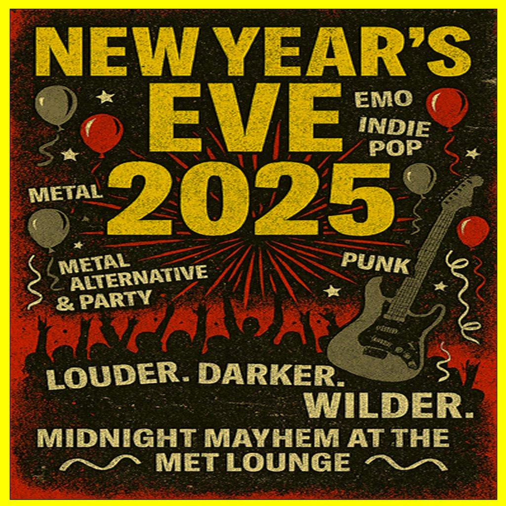 New Years Eve at The Met - The Last Night of the Year Party at The  Met Lounge