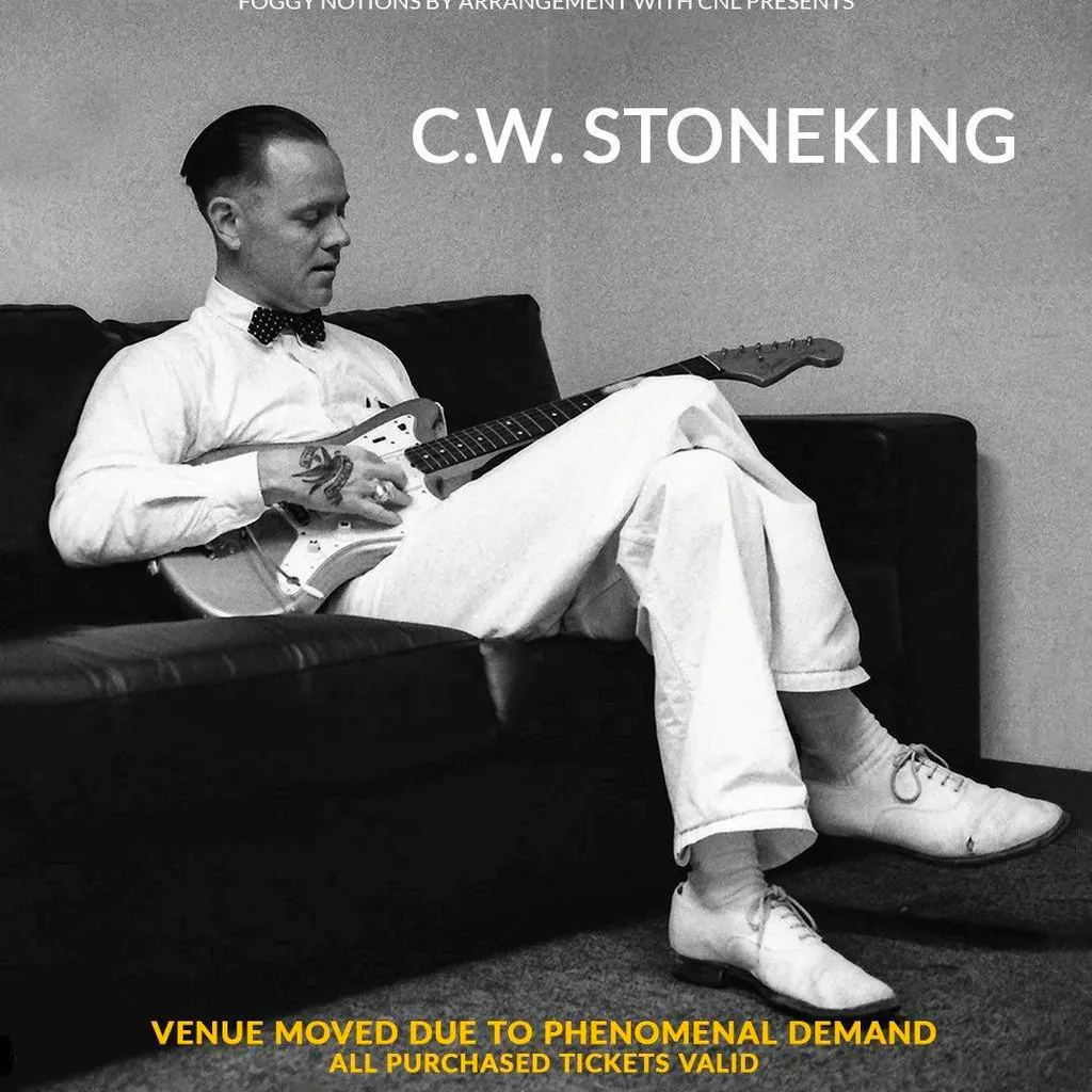 C.W. Stoneking at Curveball/The Button Factory