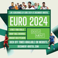 EURO 2024: Mega Fan Pass at DOCUMENT Bristol