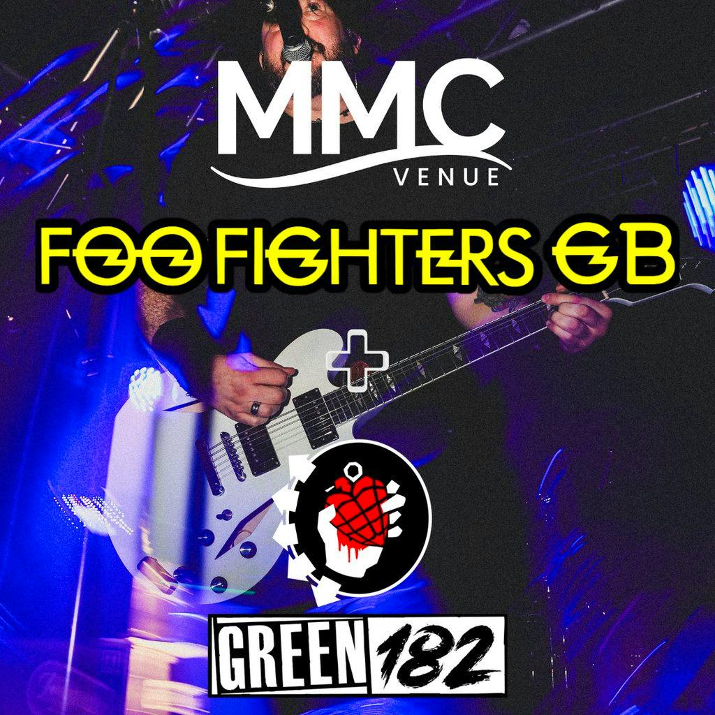 Foo Fighters GB & Green 182 at MMC Venue at MMC Venue