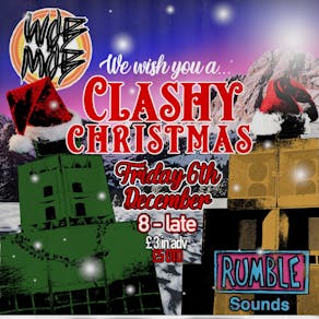 CLASHY CHRISTMAS Rumble Sounds Vs Wob Mob