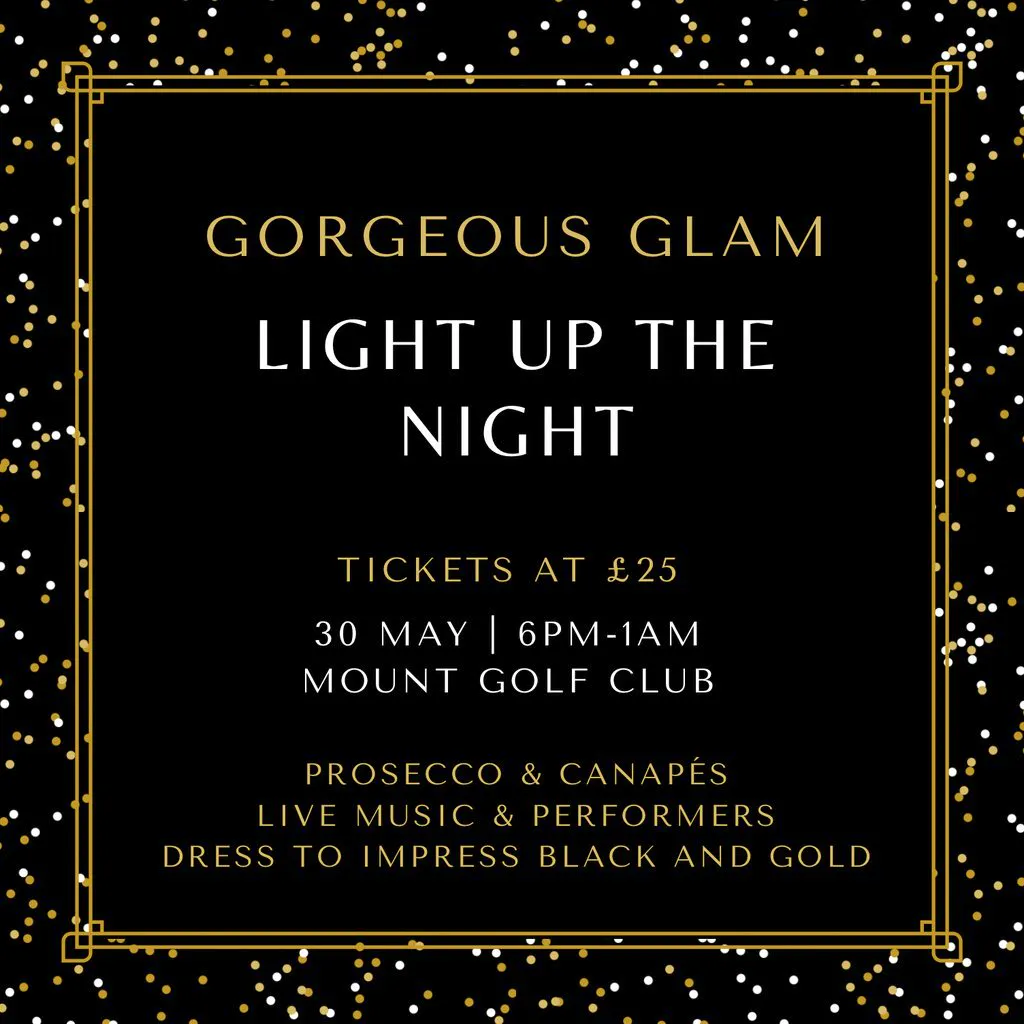 Gorgeous Glam - Light up the night at The Mount Golf And Country Club