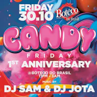 Candy Friday 1st Anniversary @ Boteco Do Brasil at BOTECO DO BRASIL