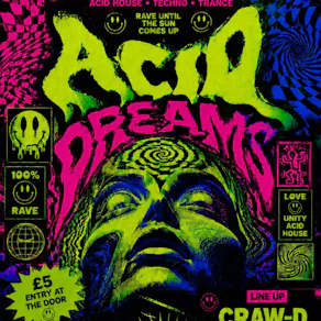 Acid dreams