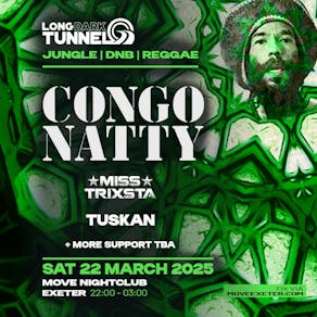 CONGO NATTY | Jungle DnB | Sat 22 March | Move