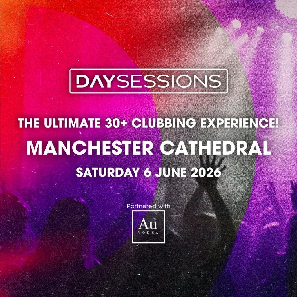 DAY SESSIONS - Manchester - June 2026 at Manchester Cathedral