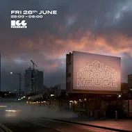 Egg LDN Pres: All About House at Egg London