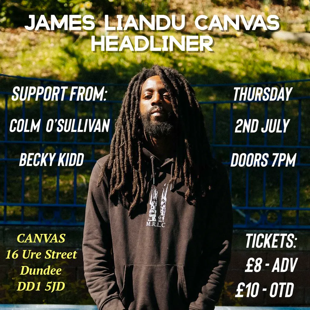 James Liandu CANVAS Headliner at Canvas Dundee