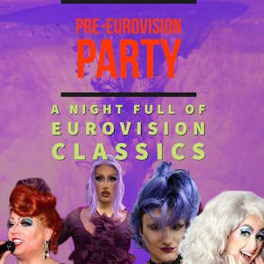 Pre-Eurovision Party