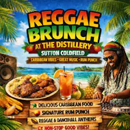 Reggae Brunch at The Distillery at The Distillery Sutton Coldfield
