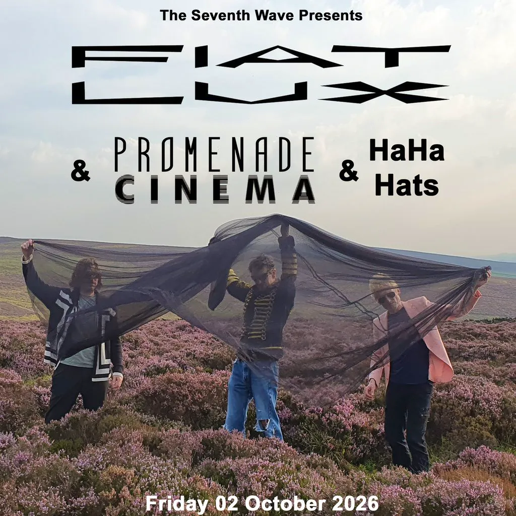 Fiat Lux + Promenade Cinema + HaHa Hats at The Castle And Falcon