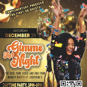 Gimme The Night - Christmas Daytime Celebrations!