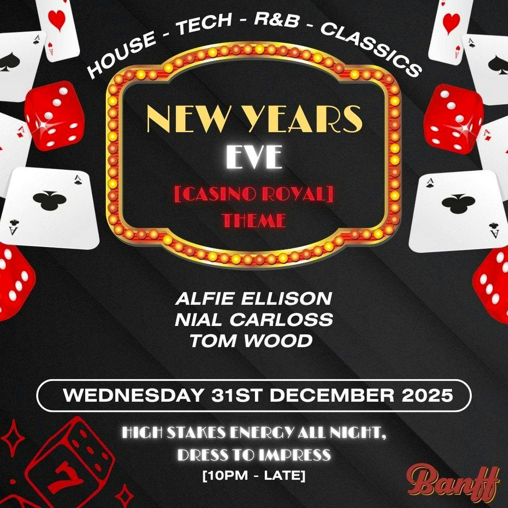 Banff New Years Eve - Casino Royal at Banff