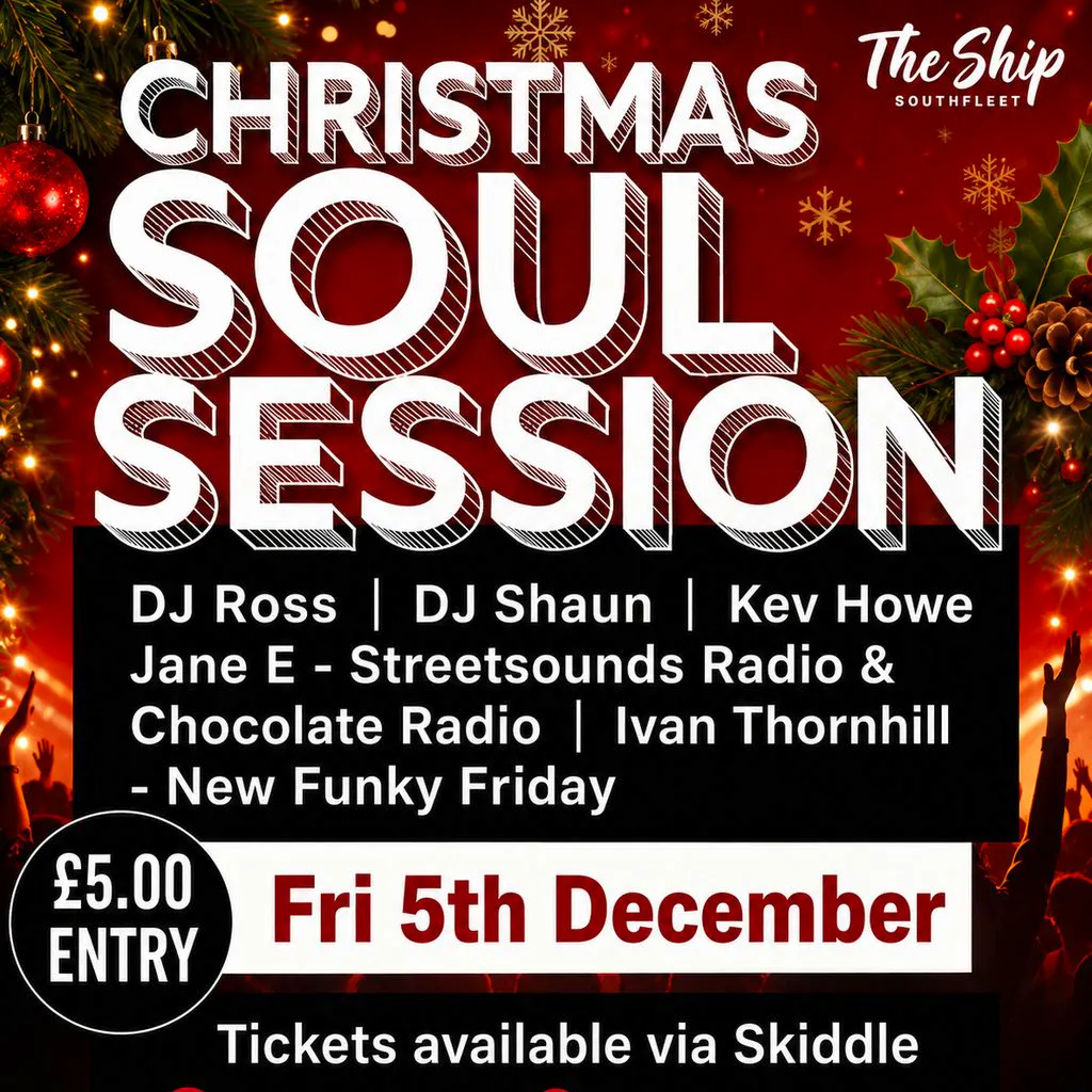 Christmas Soul Session at The Ship Southfleet