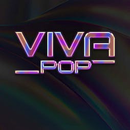 VIVA Pop Tickets | Lightbox London  | Sat 18th May 2024 Lineup
