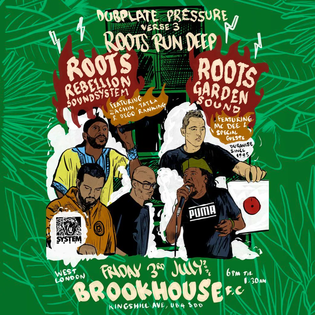 Roots Rebellion meets Roots Garden - Roots Run Deep at BROOKHOUSE FC