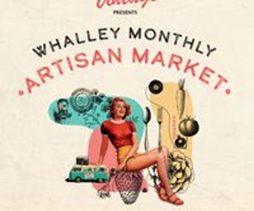 Whalley Monthly Artisan Market