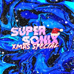 Super Sonix 16+ Xmas Special : Birmingham