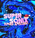 Super Sonix 16+ Xmas Special : Birmingham