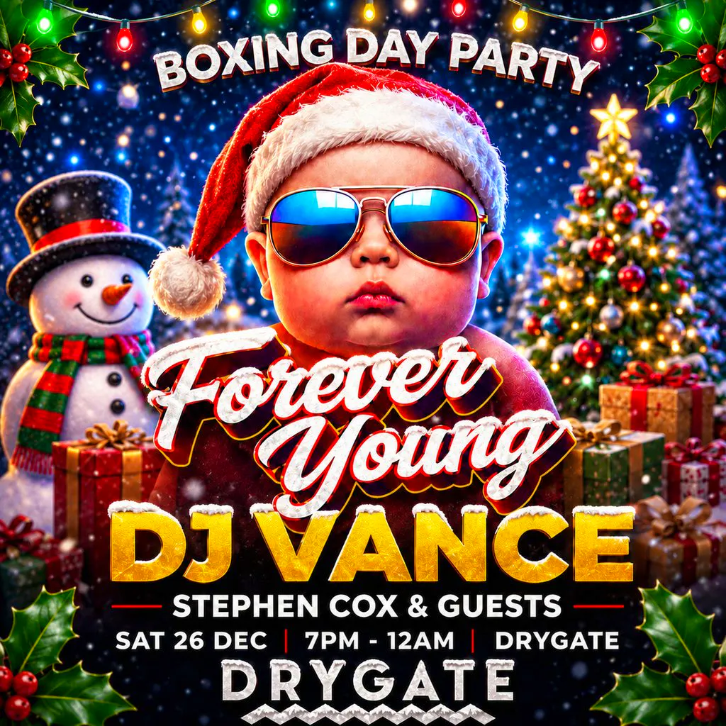 Forever Young - Boxing Day Party at Drygate