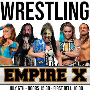 Empire X! (Wrestling in Mitcham)