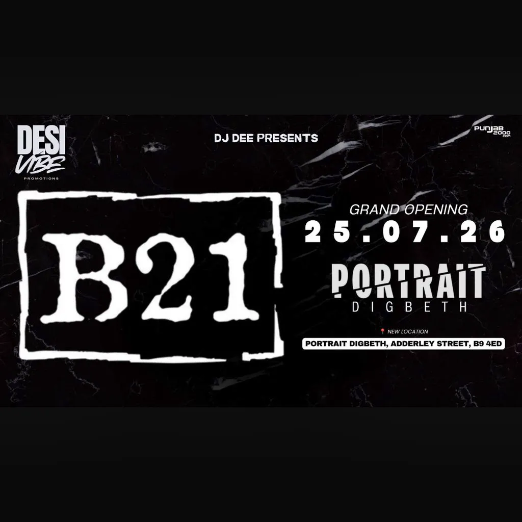 DesiVibe presents B21end of month special at Portrait Digbeth