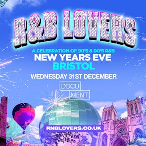 R&B Lovers: New Years Eve (Bristol)