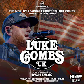 The Road to Nashville presents Luke Combs UK | Freight Island