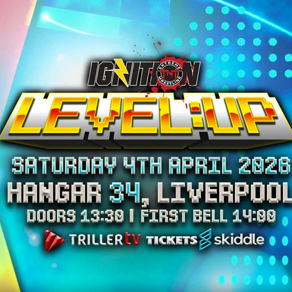 TNT IGNition; Level Up 2026 at 34 GREENLAND STREET