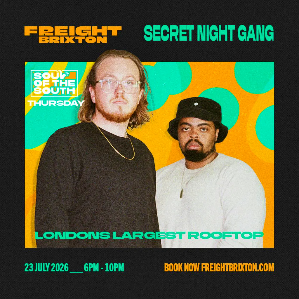 Secret Night Gang - Freight Brixton presents: Soul of the South at Freight Brixton
