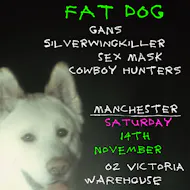 Fat Dog at O2 Victoria Warehouse