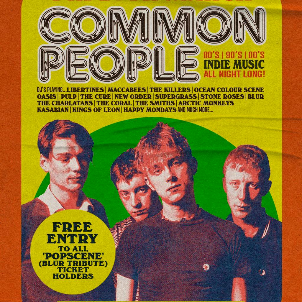 Common People [80s, 90s, 00s Indie Disco!] at Hare And Hounds Kings Heath
