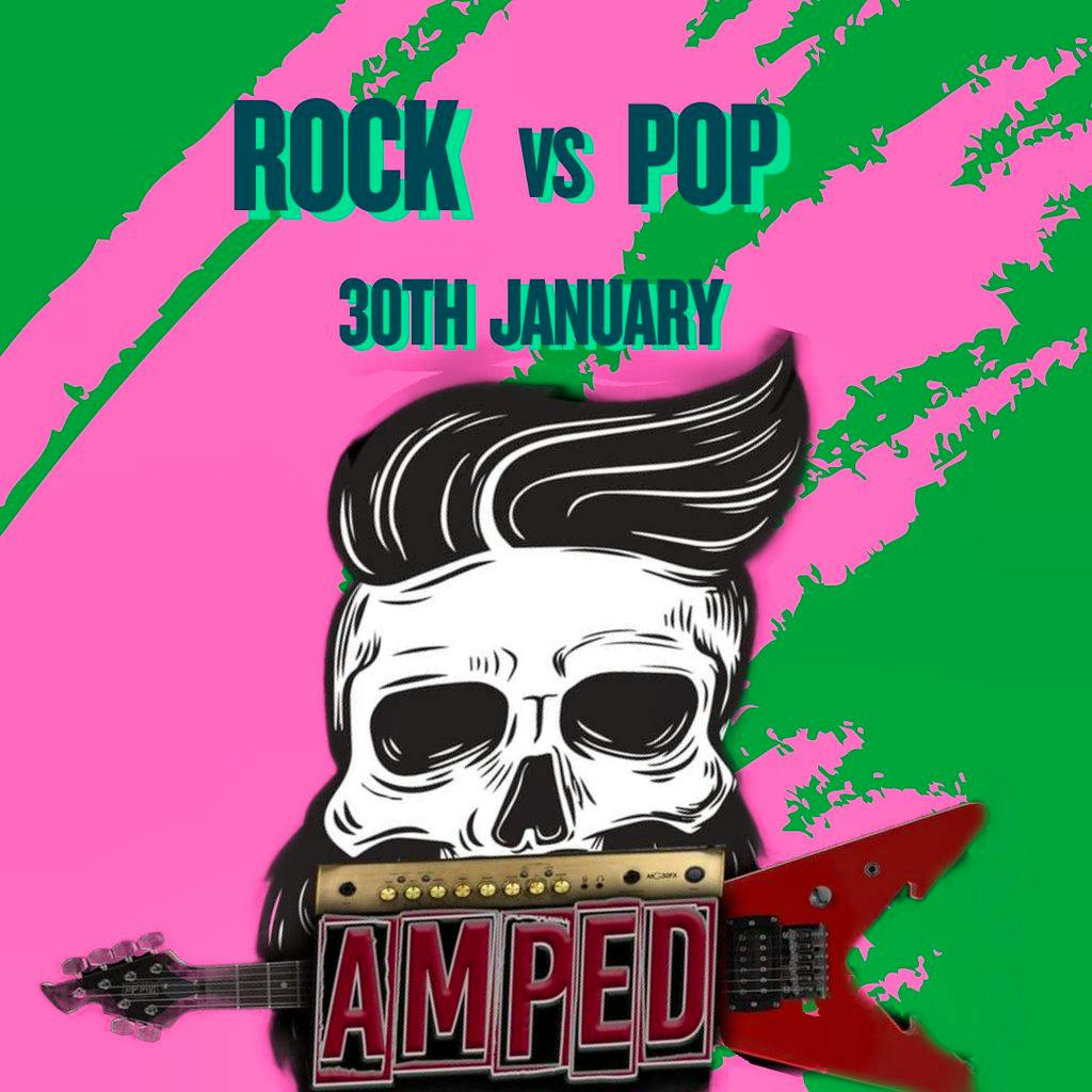 Amped Rock Vs Pop at The Eagle Manchester