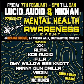 Lucid Audio & Niknan presents - Mental Health Awareness event