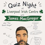 Quiz Night at Liverpool Irish Centre at Liverpool Irish Centre
