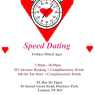Speed Dating Mixed Ages Fridays. El Bar De Tapas. Finsbury Park at El Bar De Tapas