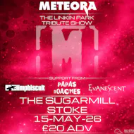 Meteora Linkin Park| Nu Revolution Tour 2026 | Sugarmill Stoke at The Sugarmill